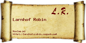 Larnhof Robin névjegykártya